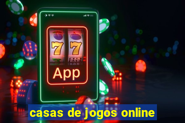 casas de jogos online